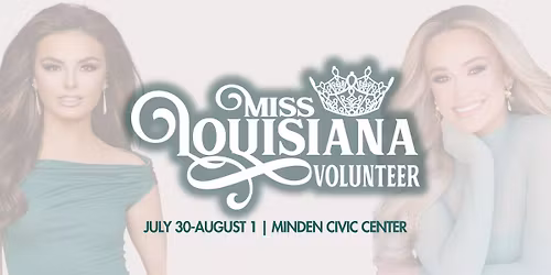 Miss Louisiana Volunteer 2027 \u2013 Official State Pageant