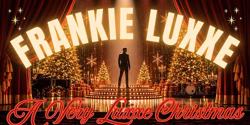 FRANKIE LUXXE: A VERY LUXXE CHRISTMAS