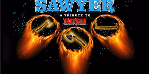 Sawyer - A Tribute to Rush
