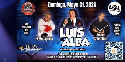 LUIS DE ALBA, TETO EL MONAGUILLO & JESUS SCHETTINO