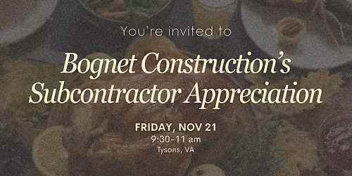 Bognet Construction's Subcontractor Appreciation Breakfast