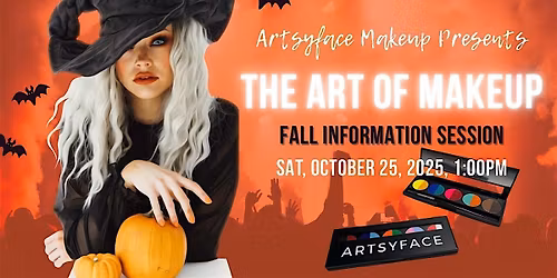 The Art of Makeup - Fall Information Session