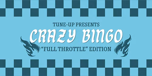 CRAZY BINGO - "Full Throttle" Edition