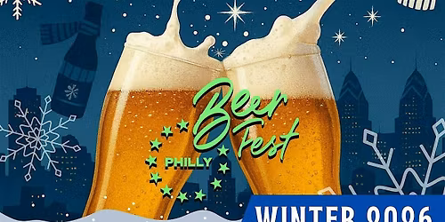 Philly Beer Fest: Winter
