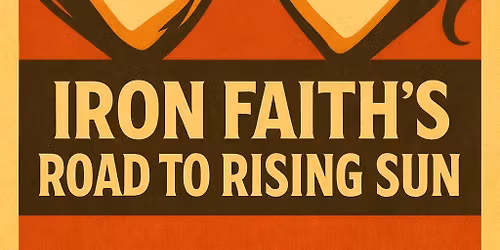 TOKYO BOUND SHOWDOWN: Iron Faith's Road to Rising Sun