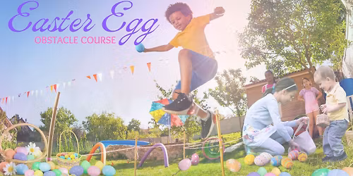 Easter Egg Hunt Obstacle Course