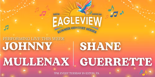 FREE Concert: Johnny Mullenax \/ Shane Guerrette
