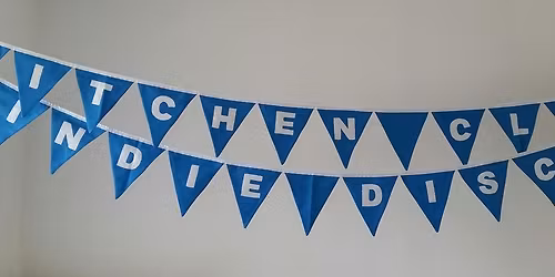 Kitchen Club Indie Disco: 8 November 2025