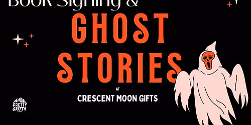 Ghost Stories and Book Event at Crescent Moon Gifts