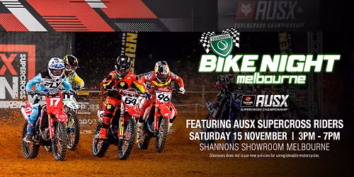 Bike Night Ft AUSX Supercross - Melbourne