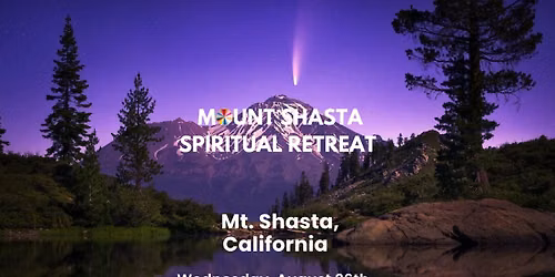 Mount Shasta Spiritual Retreat