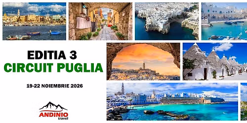 Edi\u021bia 3: Descoper\u0103 Italia - Circuit Puglia cu Andinio Travel