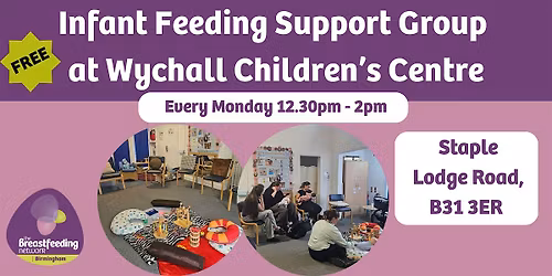 Infant Feeding Support Group at Wychall Children's Centre