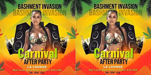 Bashment Invasion : Carnival After Party