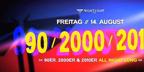 90s 2000er 2010er - Sommerspecial - im Nightlight \ud83d\udc93 \ud83d\udcfb \u2600\ufe0f  | 14.08.