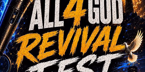 ALL4GOD REVIVAL FEST: A Christian Hip Hop Event