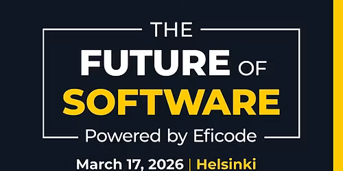 The Future of Software - Helsinki 2026