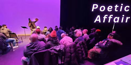 Poetic Affair Open Mic