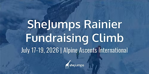 SheJumps Mt. Rainier Fundraising Climb | Alpine Ascents International | WA