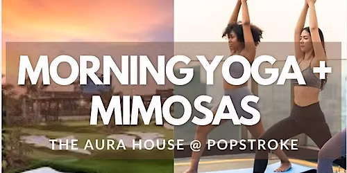 Morning Yoga and Mimosas