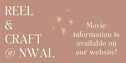 Reel & Craft at NWAL