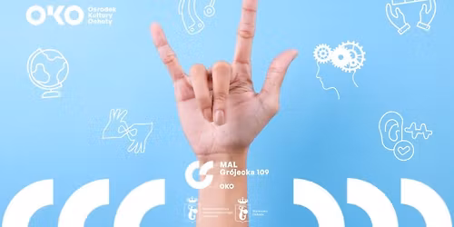 Migaj\u0105cy \u015bwiat. Spotkanie o polskim j\u0119zyku migowym i Kulturze G\u0142uchych