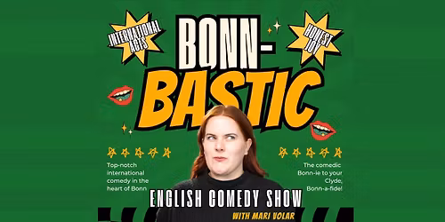 BONN-BASTIC! English Comedy with Host Mari Volar