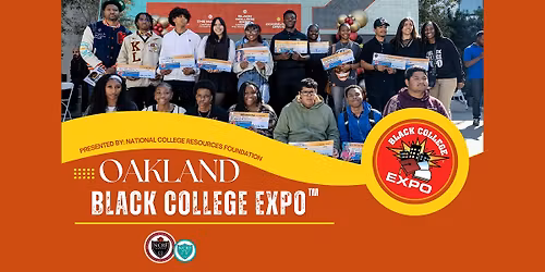 23rd Annual Oakland Black College Expo\u2122