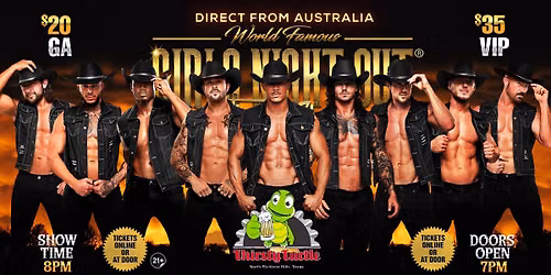 Aug 27th: North Richland Hills, TX - GIRLS NIGHT OUT\u00ae AUSTRALIAN TAKEOVER at The Thirsty Turtle