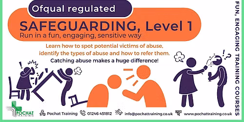 Awareness of Safeguarding (L1)  (Physical classroom)