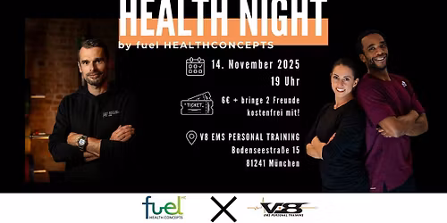 HEALTH NIGHT by fuel Healthconcepts