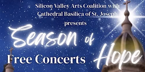 Season of Hope - Music at the Cathedral - Four Nights!