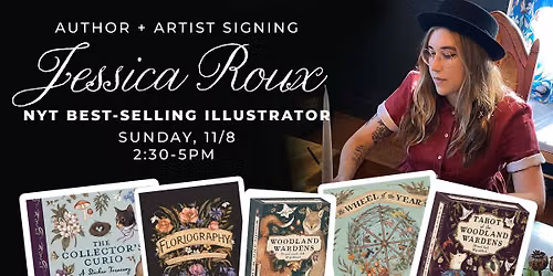 Jessica Roux: Author + Artist Signing