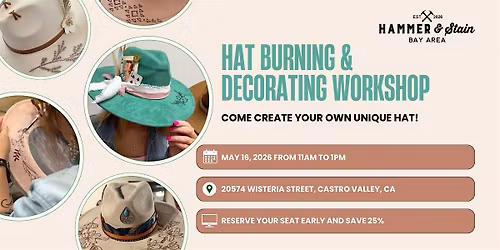 Hat Burning & Decorating Workshop