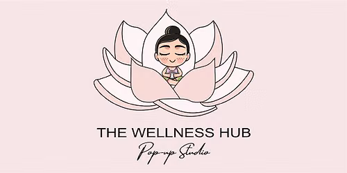 July & August - The Wellness Hub Yoga & Social Membership