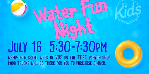 Water Fun Night