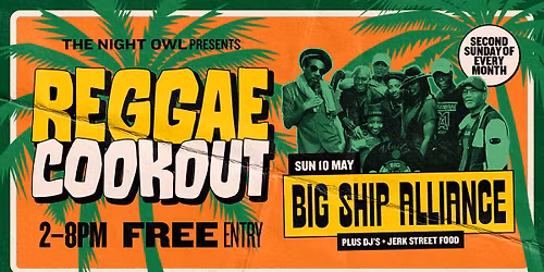The Reggae Cookout with Big Ship Alliance