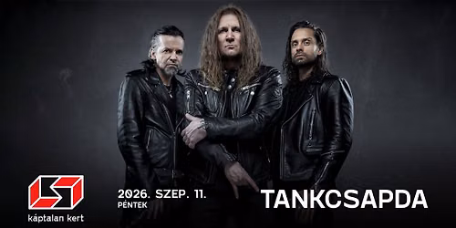 TANKCSAPDA \u2022 P\u00e9cs, K\u00e1ptalan Kert