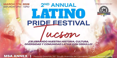 2nd Annual Latino Pride Festival Tucson