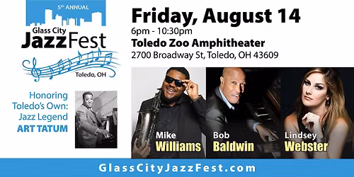 5th Annual Glass City JazzFest (FRIDAY)