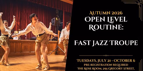 Open Level Jazz Troupe - Autumn 2026