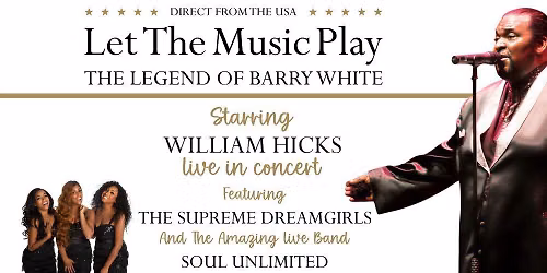 The Legend of Barry White - Let the Music Play!