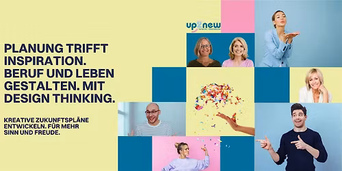 Planung trifft Inspiration.Beruf und Leben gestalten. Mit Design Thinking.
