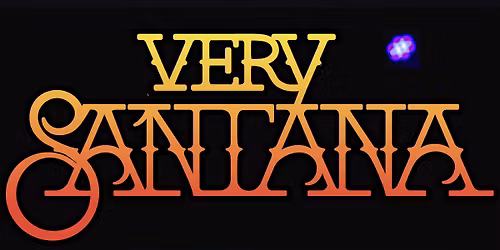 Very Santana - The Ultimate Celebration of Carlos Santana