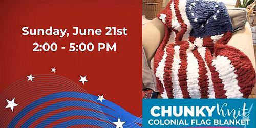 Chunky Knit Colonial Flag Blanket Workshop