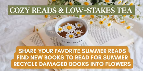 Cozy Reads & Low-Stakes Tea