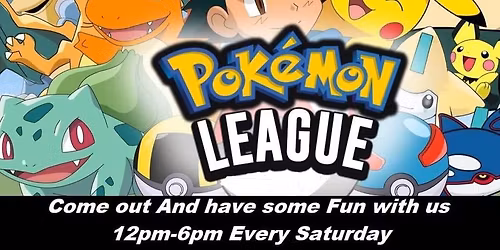 Pokemon League At 1PM