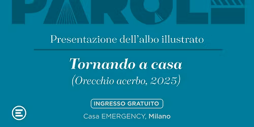 Presentazione del albo illustrato "Tornando a casa"