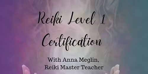 Reiki Level 1 Certification