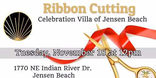 Ribbon Cutting Celebration Villa of Jensen Beach